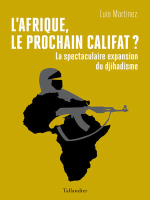 cover image of L'Afrique, le prochain califat ?
